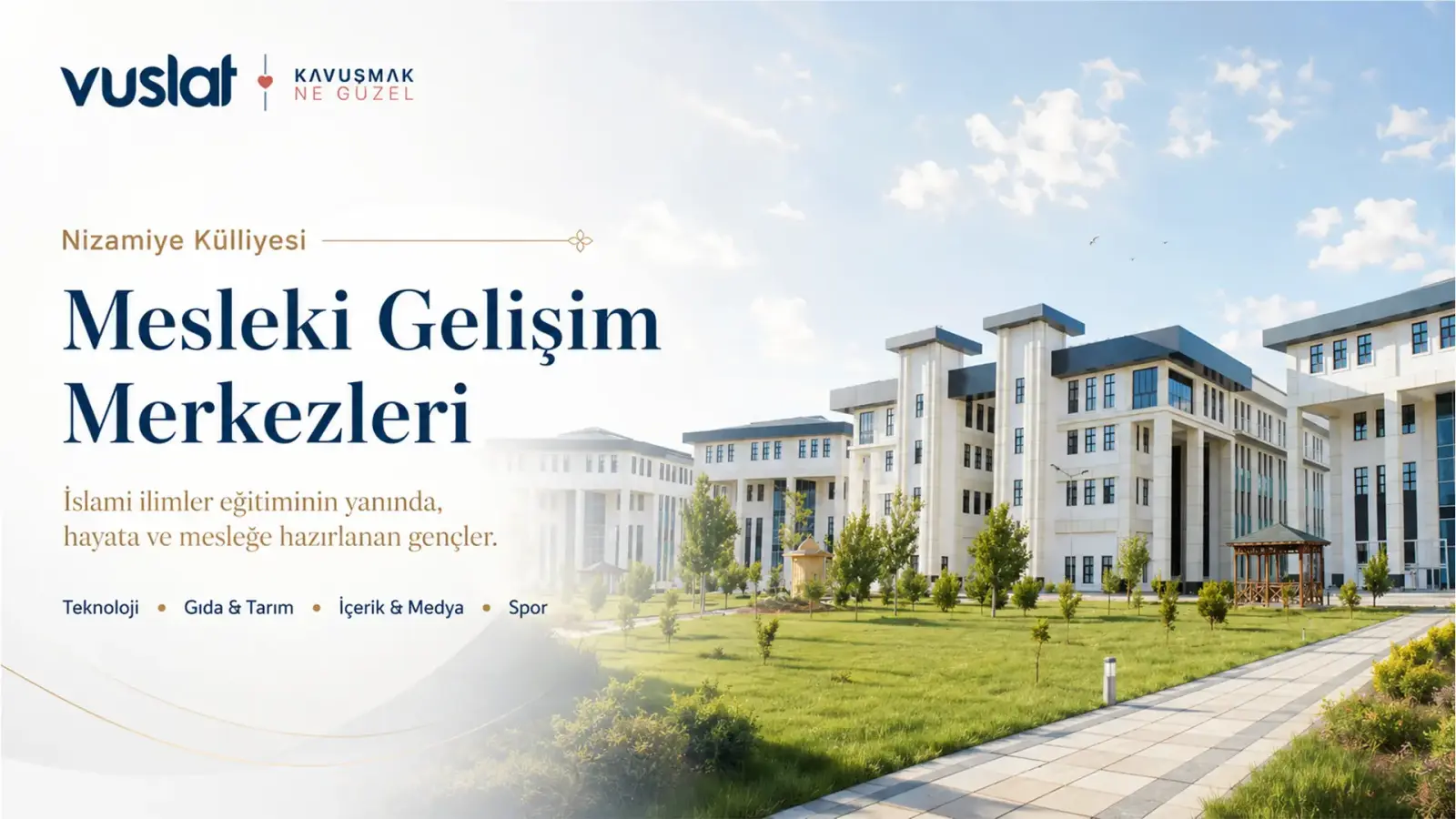 Nizamiye Medresesi Mesleki Gelişim Merkezleri